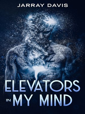 cover image of Elevators in My Mind